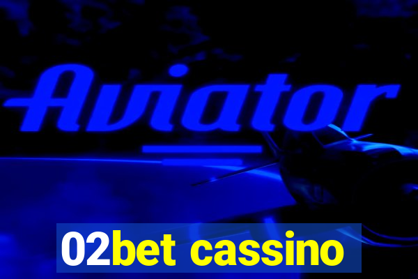 02bet cassino
